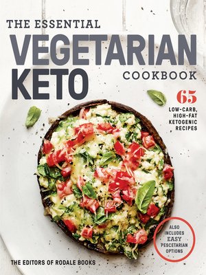 cover image of The Essential Vegetarian Keto Cookbook